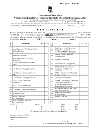 Vilasrao Deshmukh Government Institute of Medical Sciences, Latur C E R T I F I C A