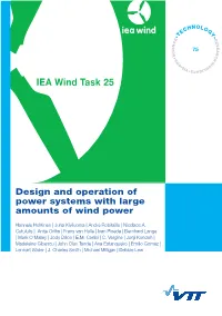 Design and Operation of Power Systems with Large Amounts of Wind Power