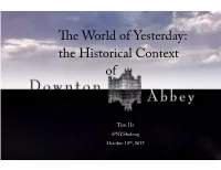 He World of Yesterday: the Historical Context Of