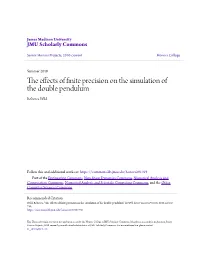 The Effects of Finite Precision on the Simulation of the Double Pendulum Rebecca Wild