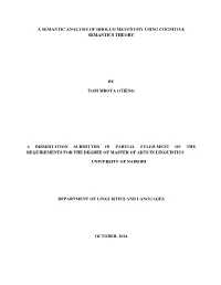 A Semantic Analysis of Dholuo Metonymy Using Cognitive Semantics Theory