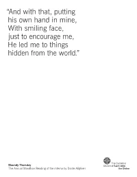 And with That, Putting His Own Hand in Mine, with Smiling Face, Just to Encourage Me, He Led Me to Things Hidden from the World.”