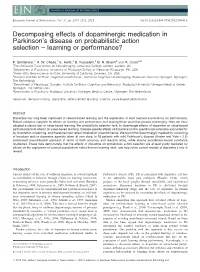 Decomposing Effects of Dopaminergic Medication in Parkinson’S Disease on Probabilistic Action Selection – Learning Or Performance?