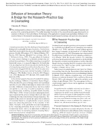 Diffusion of Innovation Theory: a Bridge for the Research–Practice Gap in Counseling Christine E