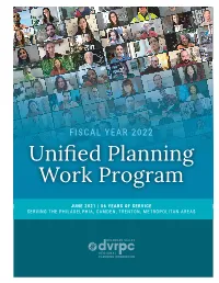 Fiscal Year 2022 Unified Planning Work Program (UPWP) As Adopted by the DVRPC Board on January 28, 2021