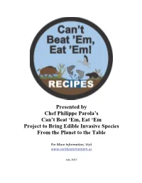 'Em, Eat 'Em Project to Bring Edible Invasive