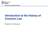 Introduction to the History of Common Law