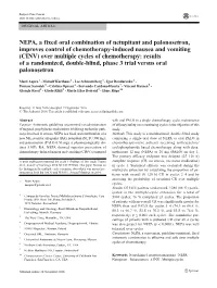 NEPA, a Fixed Oral Combination of Netupitant and Palonosetron