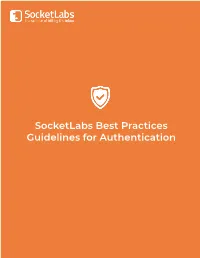 Socketlabs Best Practices Guidelines for Authentication Table of Contents