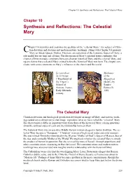 Synthesis and Reflections: the Celestial Mary