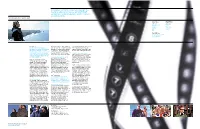 A-List Talent and Rising Investment Underpin the Quality Productions That Are Gaining Bskyb Recognition in Original Television and ﬁlm Content Around the Globe