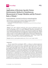 Application of Electronic Speckle Pattern Interferometry Method for Simultaneous Measurement of Young’S Modulus and the Poisson’S Ratio of Metals †