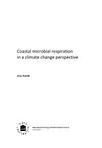 Coastal Microbial Respiration in a Climate Change Perspective