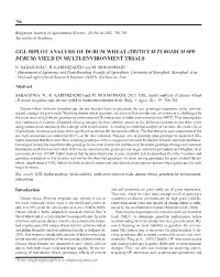 GGL Biplot Analysis of Durum Wheat (Triticum Turgidum Spp