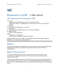 Modularization of XHTML in XML Schema Modularization of XHTML™ in XML Schema