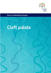 Cleft Palate Cleft Palate Clefts of the Palate Can Vary in Appearance and Severity