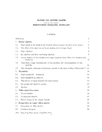 Notes on Super Math Bernstein–Deligne–Morgan