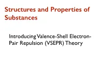 Structures and Properties of Substances
