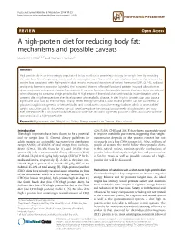 A High-Protein Diet for Reducing Body Fat: Mechanisms and Possible Caveats Dominik H Pesta1,3,4* and Varman T Samuel1,2