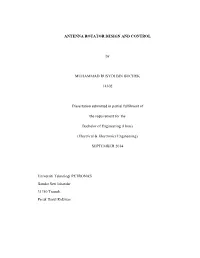 ANTENNA ROTATOR DESIGN and CONTROL by MUHAMMAD RUSYDI BIN BUCHEK 14302 Dissertation Submitted in Partial Fulfilment of the Requ