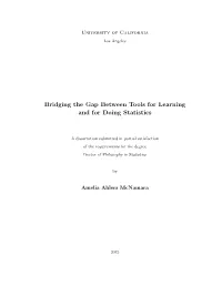 Dissertation Submitted in Partial Satisfaction of the Requirements for the Degree Doctor of Philosophy in Statistics