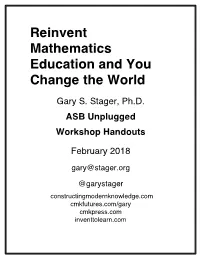 Reinvent Mathematics Education and You Change the World