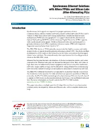 Synchronous Ethernet Solutions with Altera Fpgas and Silicon Labs Jitter-Attenuating Plls