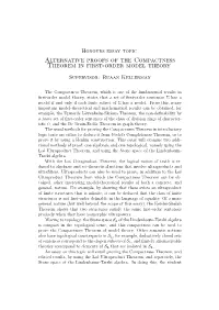 Alternative Proofs of the Compactness Theorem in First-Order Model Theory