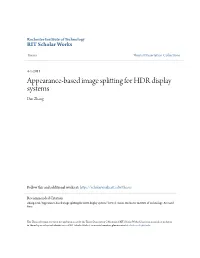 Appearance-Based Image Splitting for HDR Display Systems Dan Zhang