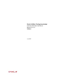 Oracle Utilities Testing Accelerator Licensing Information User Manual Release 6.0.0.3.0 F35952-01