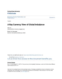 A Key Currency View of Global Imbalance