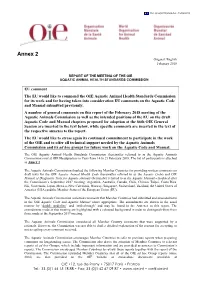 EU Position the EU Thanks the OIE and in General Supports the Adoption of This Modified User's Guide