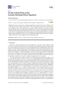On the Schott Term in the Lorentz-Abraham-Dirac Equation
