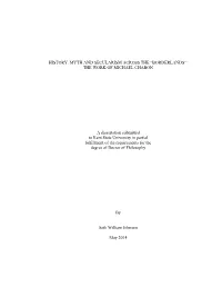 THE WORK of MICHAEL CHABON a Dissertation Submitted to Kent State