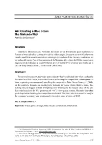 Wii: Creating a Blue Ocean the Nintendo Way Patricio O’Gorman1