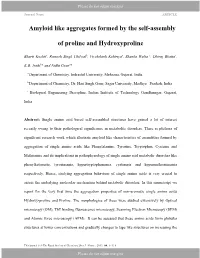 Amyloid Like Aggregates Formed by the Self-Assembly of Proline And