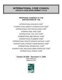 International Code Council 2009/2010 Code Development Cycle Proposed Changes to the 2009 Editions Of