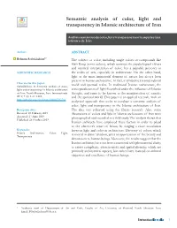 Semantic Analysis of Color, Light and Transparency in Islamic Architecture