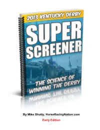 By Mike Shutty, Horseracingnation.Com Early Edition