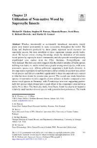 Utilization of Non-Native Wood by Saproxylic Insects