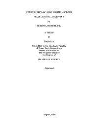 Cytogenetics of Some Mammal Species from Central
