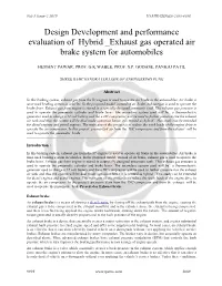 Design Development and Performance Evaluation of Hybrid Exhaust Gas Operated Air Brake System for Automobiles