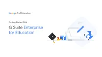 G Suite Enterprise for Education Table of Contents