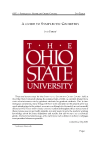 A Guide to Symplectic Geometry