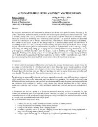 Automated High Speed Assembly Machine Design