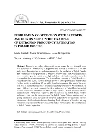 Problems in Cooperation with Breeders and Dog Owners on the Example of Entropion Frequency Estimation in Polish Hounds