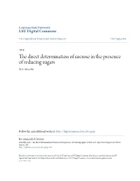 The Direct Determination of Sucrose in the Presence of Reducing Sugars M A