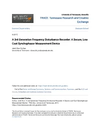 A Secure, Low Cost Synchophasor Measurement Device
