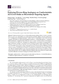 Exploring Diverse-Ring Analogues on Combretastatin A4 (CA-4) Oleﬁn As Microtubule-Targeting Agents