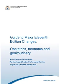 Guide to Major Eleventh Edition Changes: Obstetrics, Neonates And